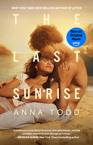 The Last Sunrise by Anna Todd, 9781668260494