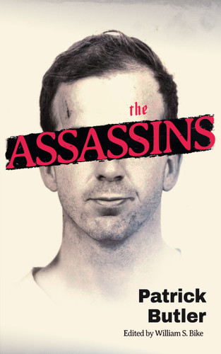 The Assassins by Patrick Butler, 9781947976849