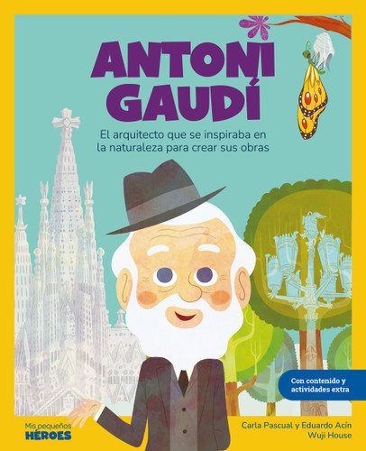 Antoni Gaudí (Spanish Edition) by Wuji House, Eduardo Acín Dal Maschio, Carla Pascual, 9788417822774