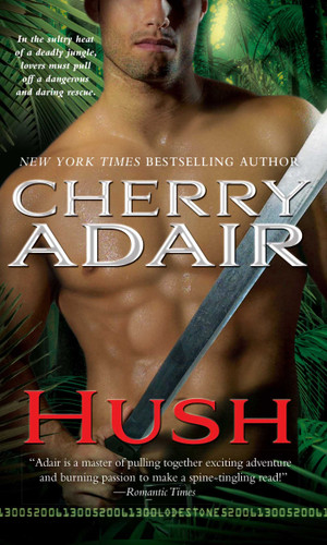 Hush by Cherry Adair, 9781501128226