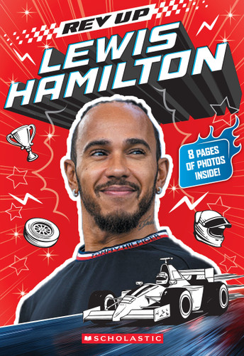 Rev Up: Lewis Hamilton by Scholastic, 9798225101084