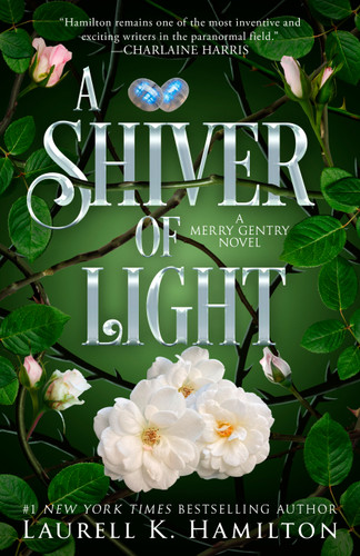 A Shiver of Light by Laurell K. Hamilton, 9798217196227