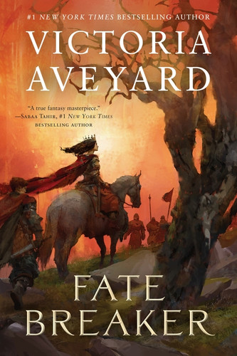 Fate Breaker by Victoria Aveyard, 9780063466876