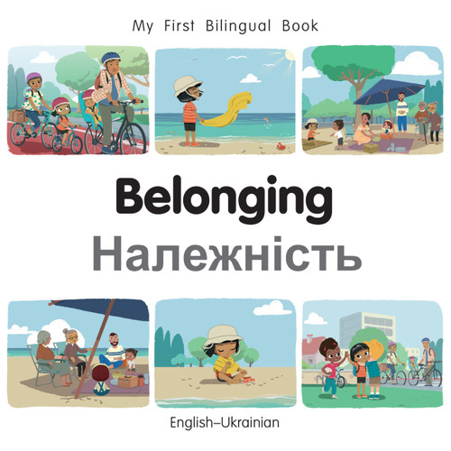 My First Bilingual Book - Belonging (English-Ukrainian) by Patricia Billings, 9781835053287
