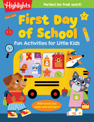First Day of School Fun Activities for Little Kids (Puzzles and Activities to Get Little Kids Excited for School) by Highlights, 9781639626755