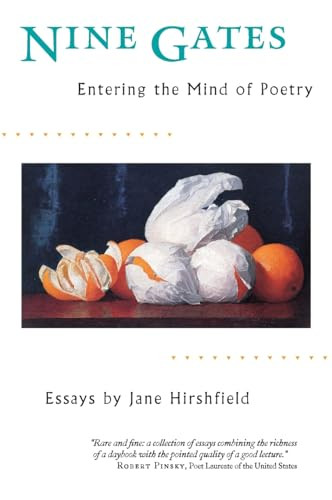 Nine Gates (Entering the Mind of Poetry) by Jane Hirshfield, 9780060929480