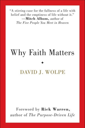 Why Faith Matters by David J. Wolpe, 9780061633355