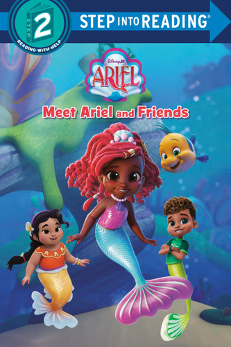 Meet Ariel and Friends (Disney Jr. Ariel) by RH Disney, Disney Storybook Art Team, 9780736451215