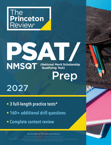 Princeton Review PSAT/NMSQT Prep, 2027 (3 Practice Tests + Review + Online Tools for the Digital PSAT) by The Princeton Review, 9798217237012