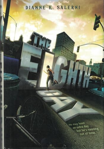 The Eighth Day by Dianne K. Salerni, David McClellan, 9780062272157