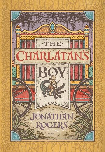 The Charlatan's Boy by Jonathan Rogers, Joe Hox, 9781951872489
