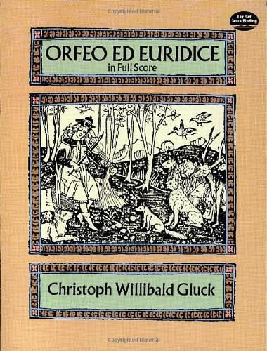 Orfeo ed Euridice in Full Score by Christoph Willibald Gluck, 9780486273242