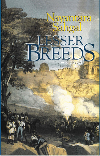 Lesser Breeds by Nayantara Sahgal, 9788172234447