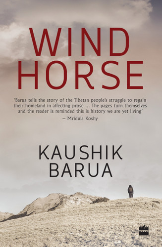 Windhorse by Kaushik Barua, 9789350296714
