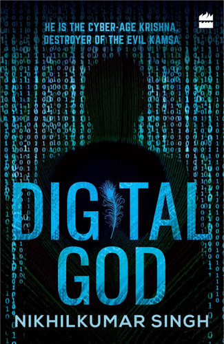 Digital God by Nikhilkumar Singh, 9789350296820