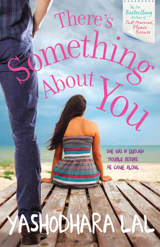 There's Something About You by Yashodhara Lal, 9789351771999