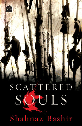 Scattered Souls by Shahnaz Bashir, 9789352641246