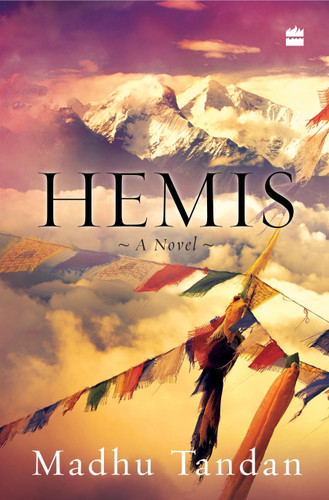 Hemis (A Novel) by Madhu Tandan, 9789352779130