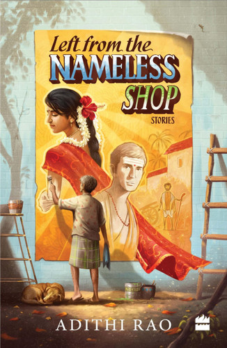 Left from the Nameless Shop by Adithi Rao, 9789353023256