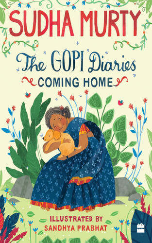 The Gopi Diaries (Coming Home) by Sudha Murty, 9789353575885
