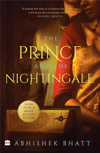 The Prince And The Nightingale by Abhishek Bhatt, 9789353579753