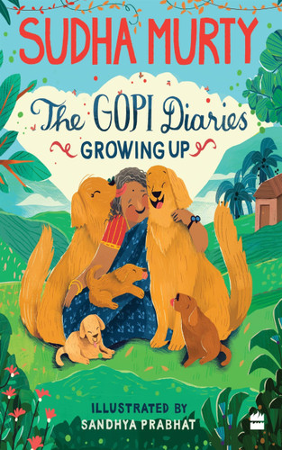 THE GOPI DIARIES (GROWING UP) by Sudha Murty, 9789356295506