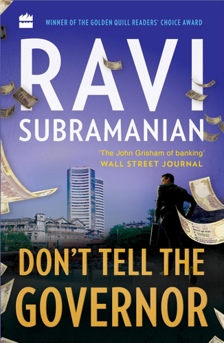 Don't Tell The Governor by Ravi Subramanian, 9789353024628
