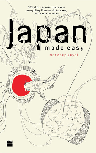 Japan Made Easy by Sandeep Goyal, 9789353570071