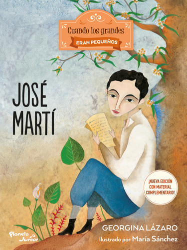 José Martí (Spanish Edition) by Georgina Lázaro, María Sánchez, 9786073946858