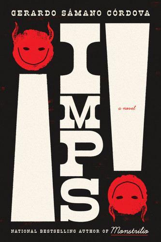 Imps! (A Novel) by Gerardo Sámano Córdova, 9781638934295
