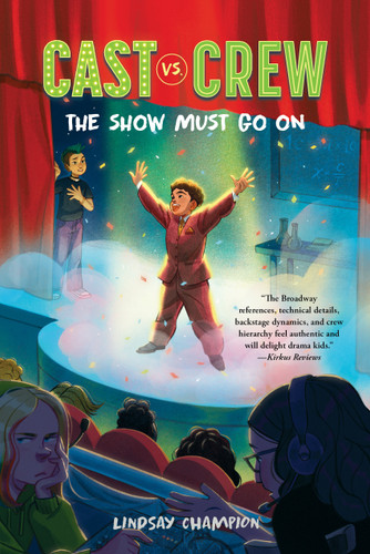 The Show Must Go On by Lindsay Champion, 9781645953340