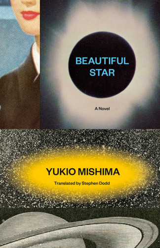Beautiful Star (A Novel) by Yukio Mishima, Stephen Dodd, 9798217008780