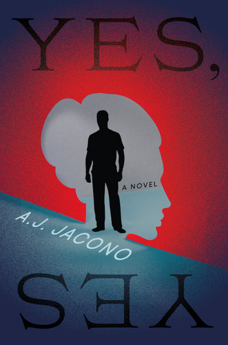 Yes, Yes by A.J. Jacono, 9798892428811