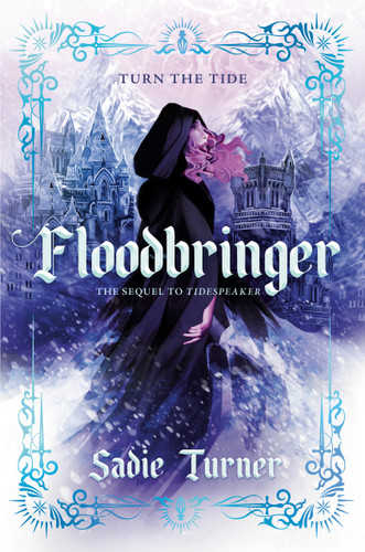 Floodbringer by Sadie Turner, 9798217024261