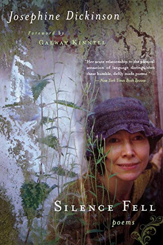 Silence Fell by Josephine Dickinson, Galway Kinnell, 9780547085722