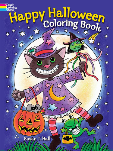 Happy Halloween Coloring Book by Susan T. Hall, 9780486492186