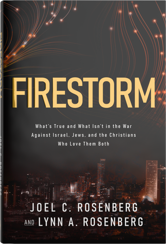 Firestorm (What's True and What Isn't in the War Against Israel, Jews, and the Christians Who Love Them Both) by Joel C. Rosenberg, Lynn A. Rosenberg, 9780736996501