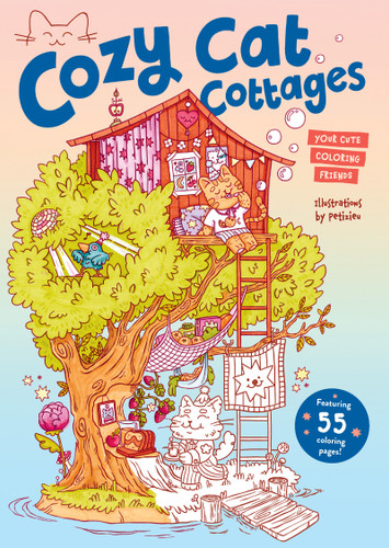 Cozy Cat Cottages (Your cute coloring friends) by Petizieu, 9781923503830