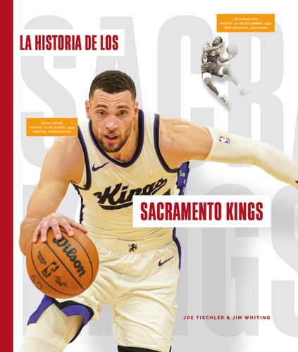 La historia de los Sacramento Kings (Spanish Edition) by Joe; Jim Tischler; Whiting, 9798896805533