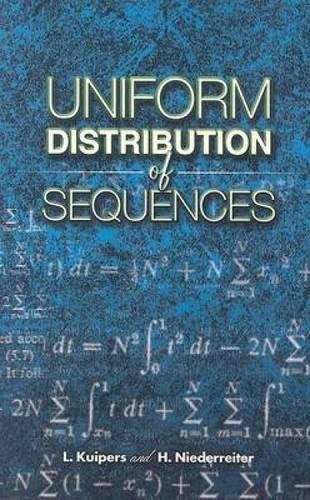Uniform Distribution of Sequences by L. Kuipers, H. Niederreiter, 9780486450193