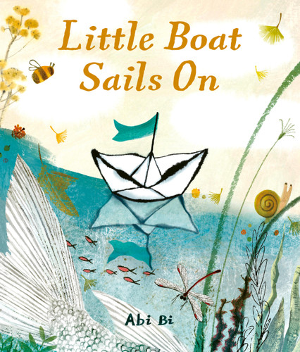 Little Boat Sails On by Abi Bi, 9781805704867