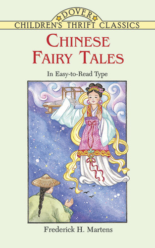 Chinese Fairy Tales by Frederick H. Martens, 9780486401409