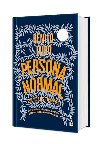 Persona normal (Novela). Edición Tapa Dura / Normal Person (A Novel) (Spanish Edition) by Benito Taibo, 9786070791123