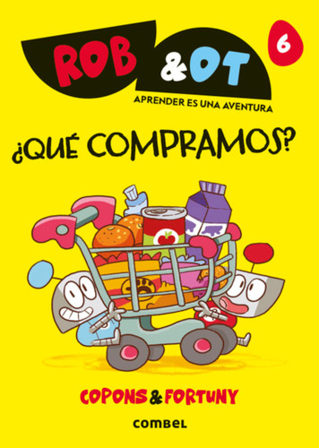 ¿Qué compramos? / What Should We Buy? (Spanish Edition) by Jaume Copons, Liliana Fortuny, 9788411583275