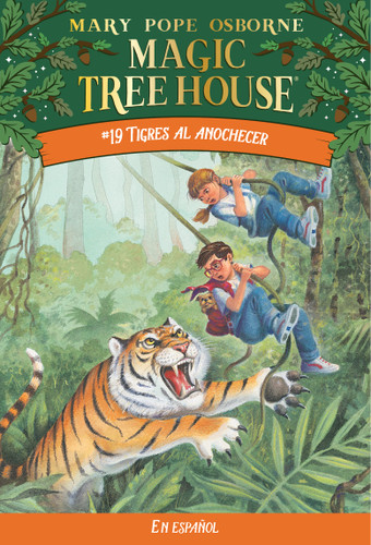 Tigres al anochecer / Tigers at Twilight (Spanish Edition) by Mary Pope Osborne, 9781933032498