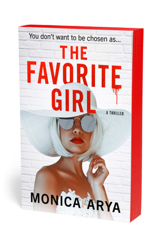 The Favorite Girl by Monica Arya, 9781668271667