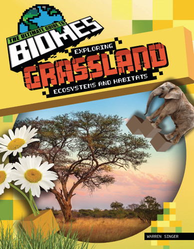 Exploring Grassland Ecosystems and Habitats by Warren Singer, 9781761402920