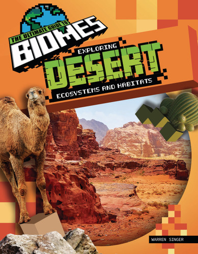Exploring Desert Ecosystems and Habitats by Warren Singer, 9781761403019