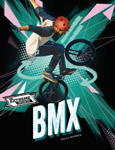 BMX by Sally Warren, 9781761403101