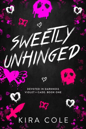 Sweetly Unhinged by Kira Cole, 9798256508586